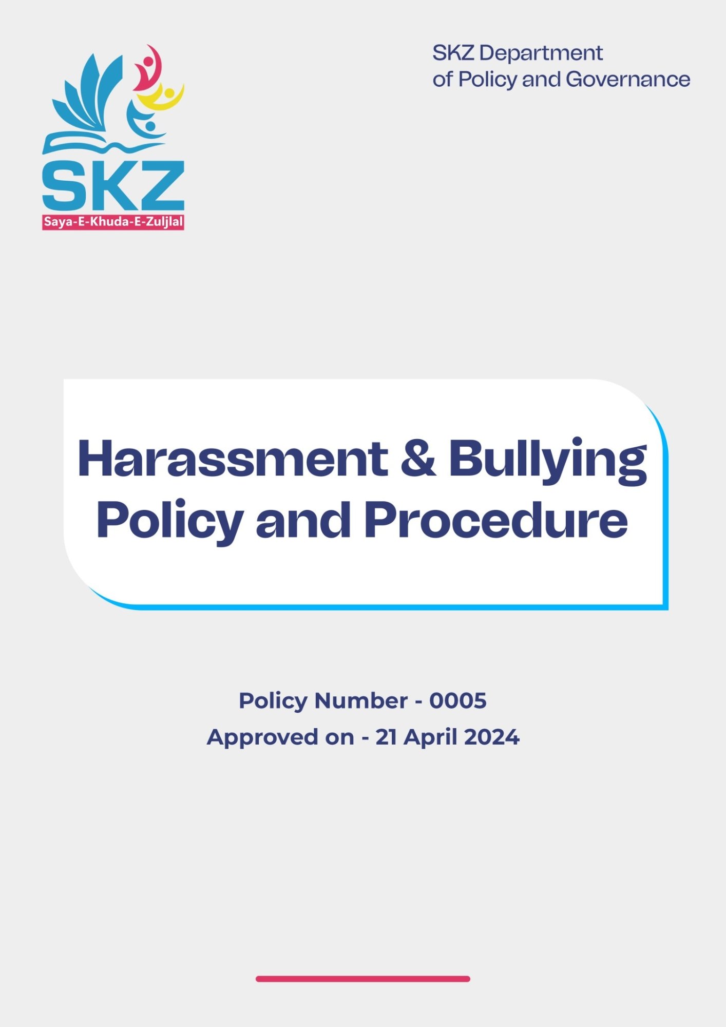 Harassment and Bullying Policy 